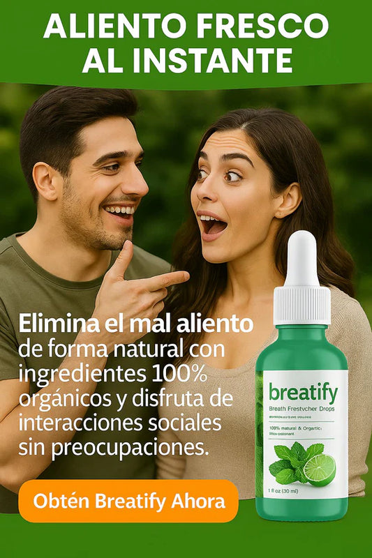 🦷 BREATIFY | Eliminador de Mal Aliento 25ml  ¡Respira confianza en cada palabra!